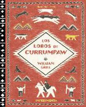 Los lobos de Currumpaw de William Grill