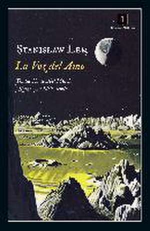 La voz del amo de Stanislaw Lem