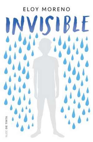 Invisible / Invisible: Catalogue de Eloy Moreno