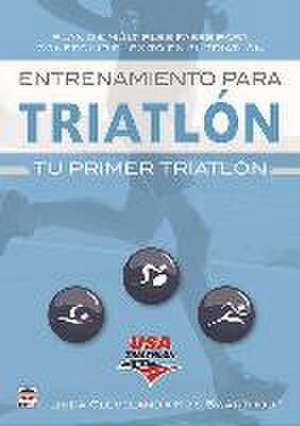 Entrenamiento para triatlón : tu primer triatlón de Linda Cleveland