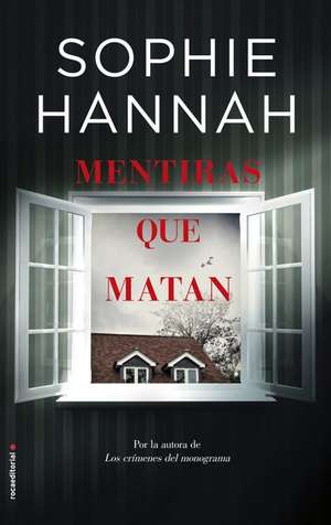 SPA-MENTIRAS QUE MATAN de Sophie Hannah