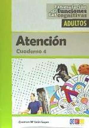 Atención, cuaderno 4 de Carmen María León Lopa