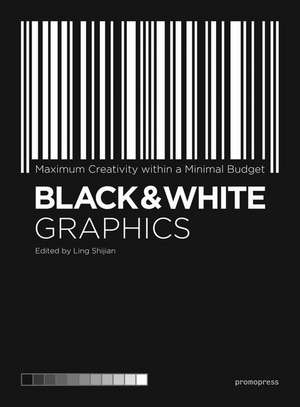 Black and White Graphics de Shijan Lin