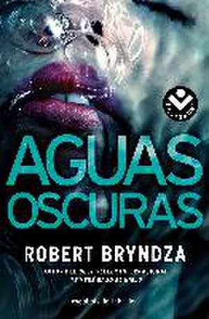 Aguas oscuras de Robert Bryndza