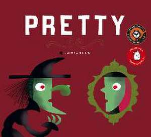 Pretty de Lawrence Schimel