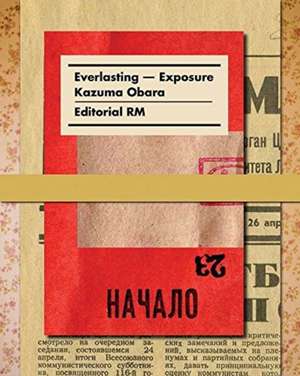 Kazuma Obara: Exposure de Marc Feustel