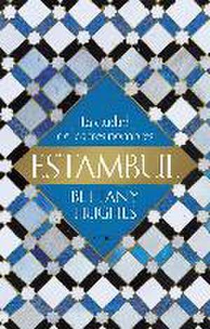 Estambul : la ciudad de los tres nombres de Bettany Hughes