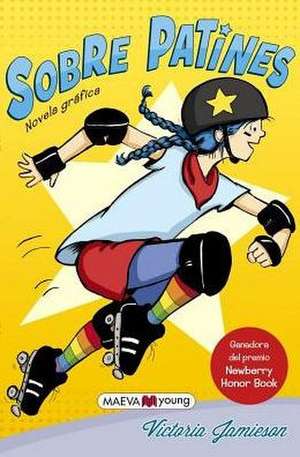 Sobre Patines de Victoria Jamieson