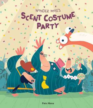 Wonder Mole's Scent Costume Party de Pato Mena