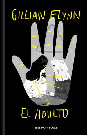 El Adulto (Edición Ilustrada) / The Grownup (Ilustrated Edition) de Gillian Flynn