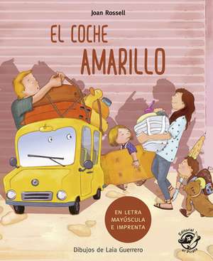 El Coche Amarillo de Joan Rossell