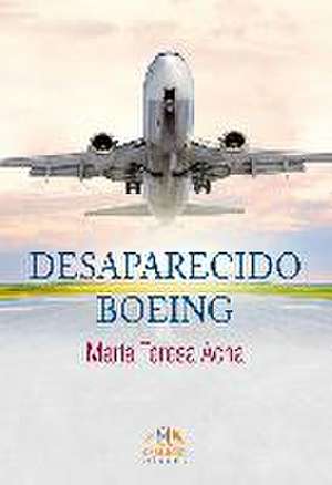 Acha Bilbao, M: Desaparecido Boeing