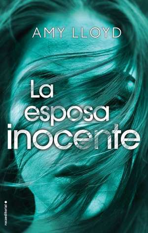 Esposa Inocente, La de Amy Lloyd