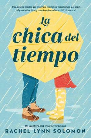 Chica del Tiempo, La de Rachel Lynn Solomon