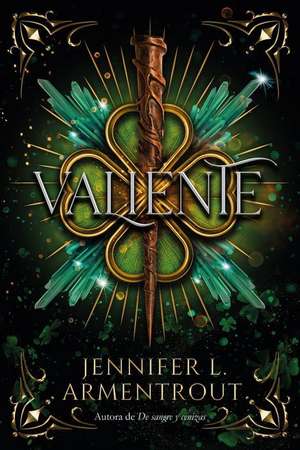 Valiente de Jennifer Armentrout