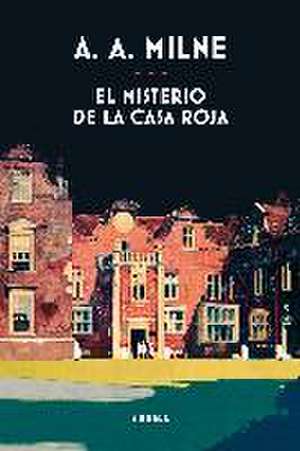 El misterio de la casa roja de A. A. Milne