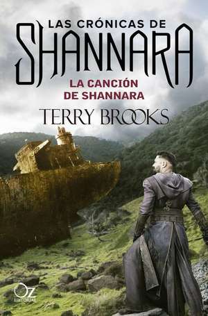 Cancion de Shannara, La (Shannara 3) de Terry Brooks