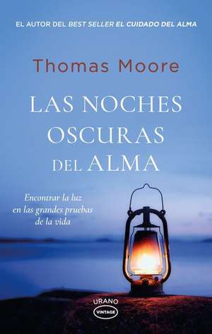 Noches Oscuras del Alma, Las de Thomas Moore