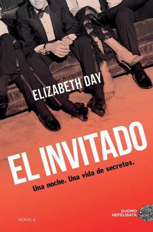 El Invitado de Elizabeth Day