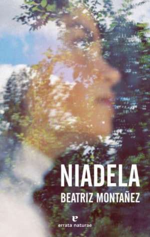 Niadela de Beatriz Montañez