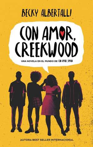 Con Amor, Creekwood de Becky Albertalli