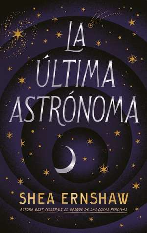 Ultima Astronoma, La de Shea Ernshaw