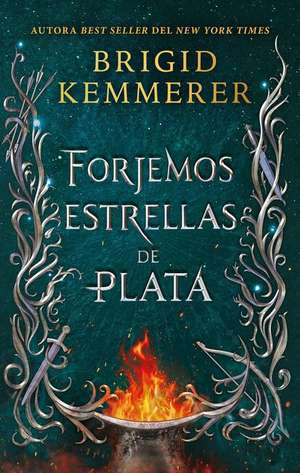 Forjemos Estrellas de Plata de Brigid Kemmerer