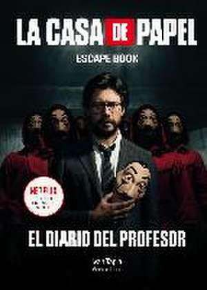 La casa de papel. Escape book