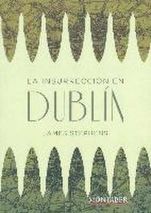 La insurrección en Dublín de James Stephens