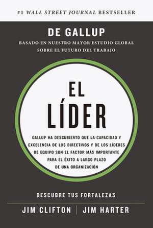 El Líder (It's the Manager Spanish Edition) de Jim Clifton