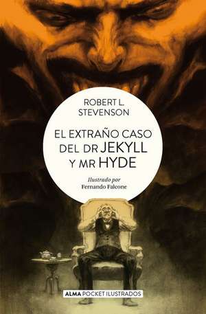 El Extraño Caso del Dr. Jekyll Y Mr. Hyde de Robert Louis Stevenson