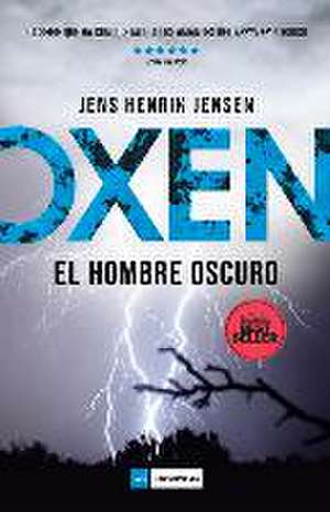 Oxen. El Hombre Oscuro de Jens Henrik Jensen