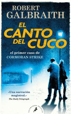 El Canto del Cuco / The Cuckoo's Calling de Robert Galbraith