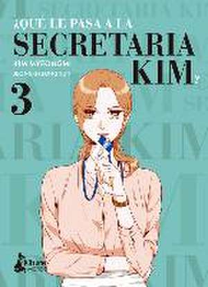 Que Le Pasa a la Secretaria Kim? 3 de Kim Myeongmi