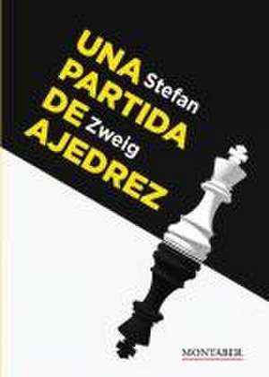 Una partida de ajedrez de Stefan Zweig