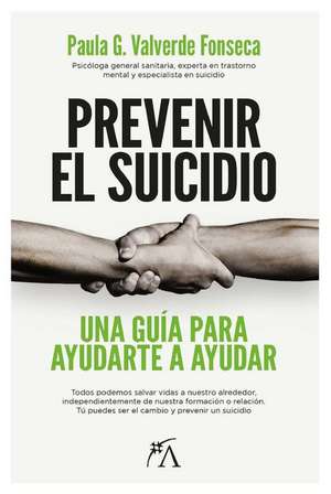 Prevenir El Suicidio de Paula Garcia Valverde