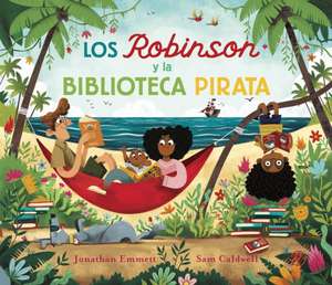 Los Robinson Y La Biblioteca Pirata de Jonathan Emmett