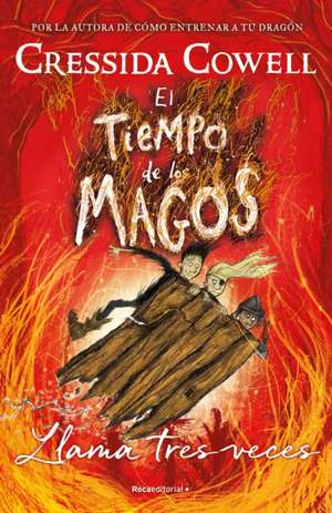 Llama Tres Veces/ Knock Three Times de Cressida Cowell