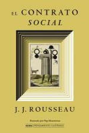 El Contrato Social de Jean Jacques Rousseau