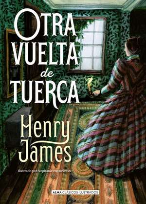 Otra Vuelta de Tuerca de Henry James