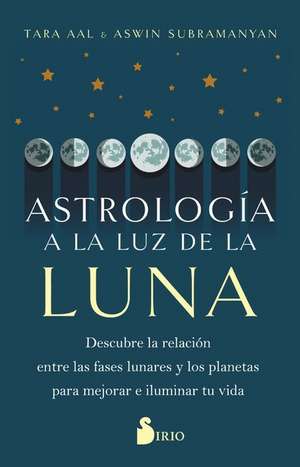 Astrología a la Luz de la Luna de Tara Aal