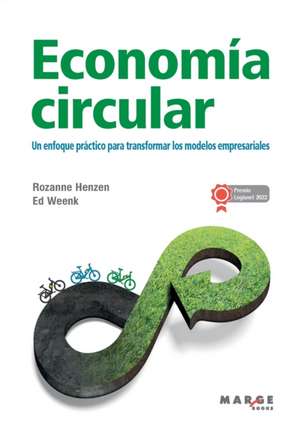 Economía circular de Rozanne Henzen