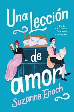 Una Leccion de Amor de Suzanne Enoch