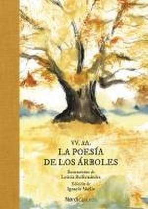 Poesía de Los Árboles, La de Leticia Ruifernandez