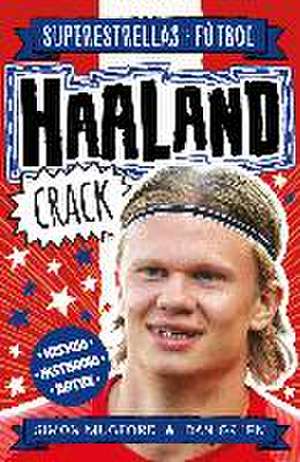 Haaland Crack (Superestrellas del fútbol)