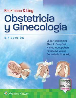 Beckmann y Ling. Obstetricia y ginecología de Dr. Robert Casanova