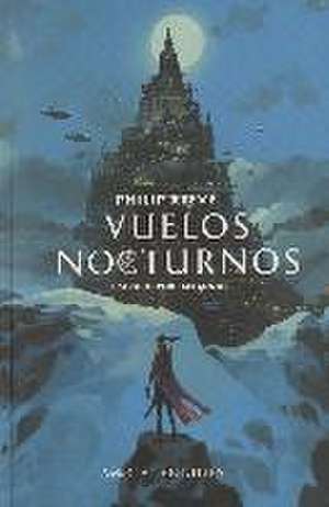 Vuelos nocturnos de Philip Reeve