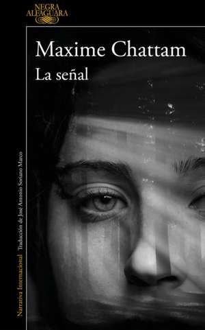 La Señal / The Sign de Maxime Chattam