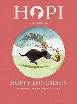 Hopi y Los Indios de J. L. Badal