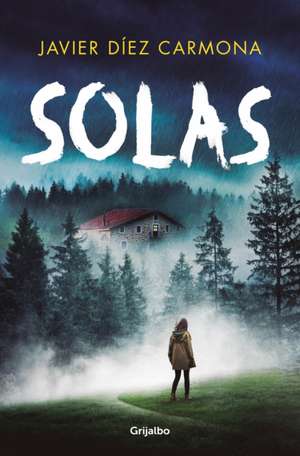 Solas / Alone de Javier Díez Carmona